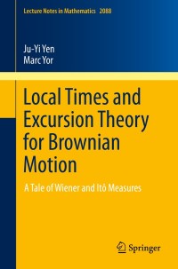 Cover image: Local Times and Excursion Theory for Brownian Motion 9783319012698