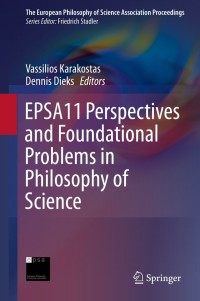 Imagen de portada: EPSA11 Perspectives and Foundational Problems in Philosophy of Science 9783319013053