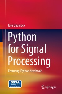 表紙画像: Python for Signal Processing 9783319013411