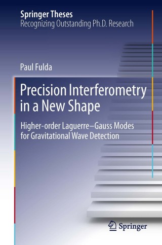 Cover image: Precision Interferometry in a New Shape 9783319013749