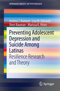 Cover image: Preventing Adolescent Depression and Suicide Among Latinas 9783319013800