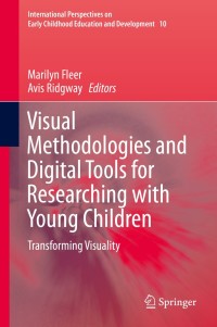Imagen de portada: Visual Methodologies and Digital Tools for Researching with Young Children 9783319014685