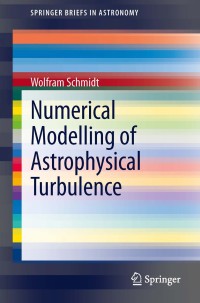 Cover image: Numerical Modelling of Astrophysical Turbulence 9783319014746
