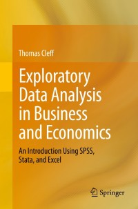 Cover image: Exploratory Data Analysis in Business and Economics 9783319015163