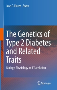 Immagine di copertina: The Genetics of Type 2 Diabetes and Related Traits 9783319015736