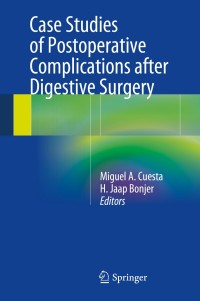Cover image: Case Studies of Postoperative Complications after Digestive Surgery 9783319016122
