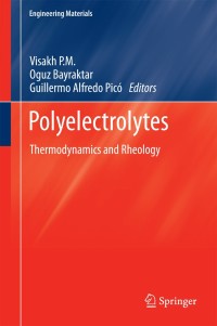 صورة الغلاف: Polyelectrolytes 9783319016795