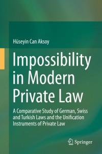 Omslagafbeelding: Impossibility in Modern Private Law 9783319017037