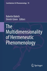 Imagen de portada: The Multidimensionality of Hermeneutic Phenomenology 9783319017068