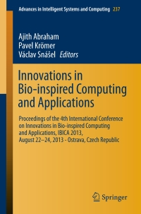 Cover image: Innovations in Bio-inspired Computing and Applications 9783319017808