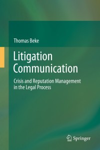 Cover image: Litigation Communication 9783319018713