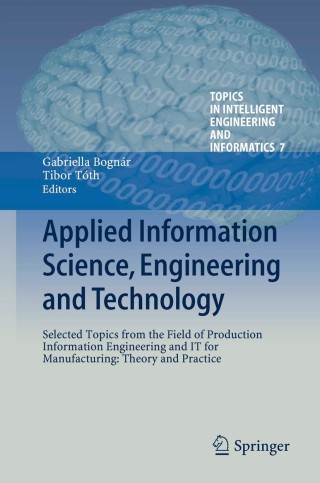 Cover image: Applied Information Science, Engineering and Technology 9783319019185