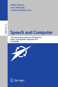 Imagen de portada: Speech and Computer 9783319019307