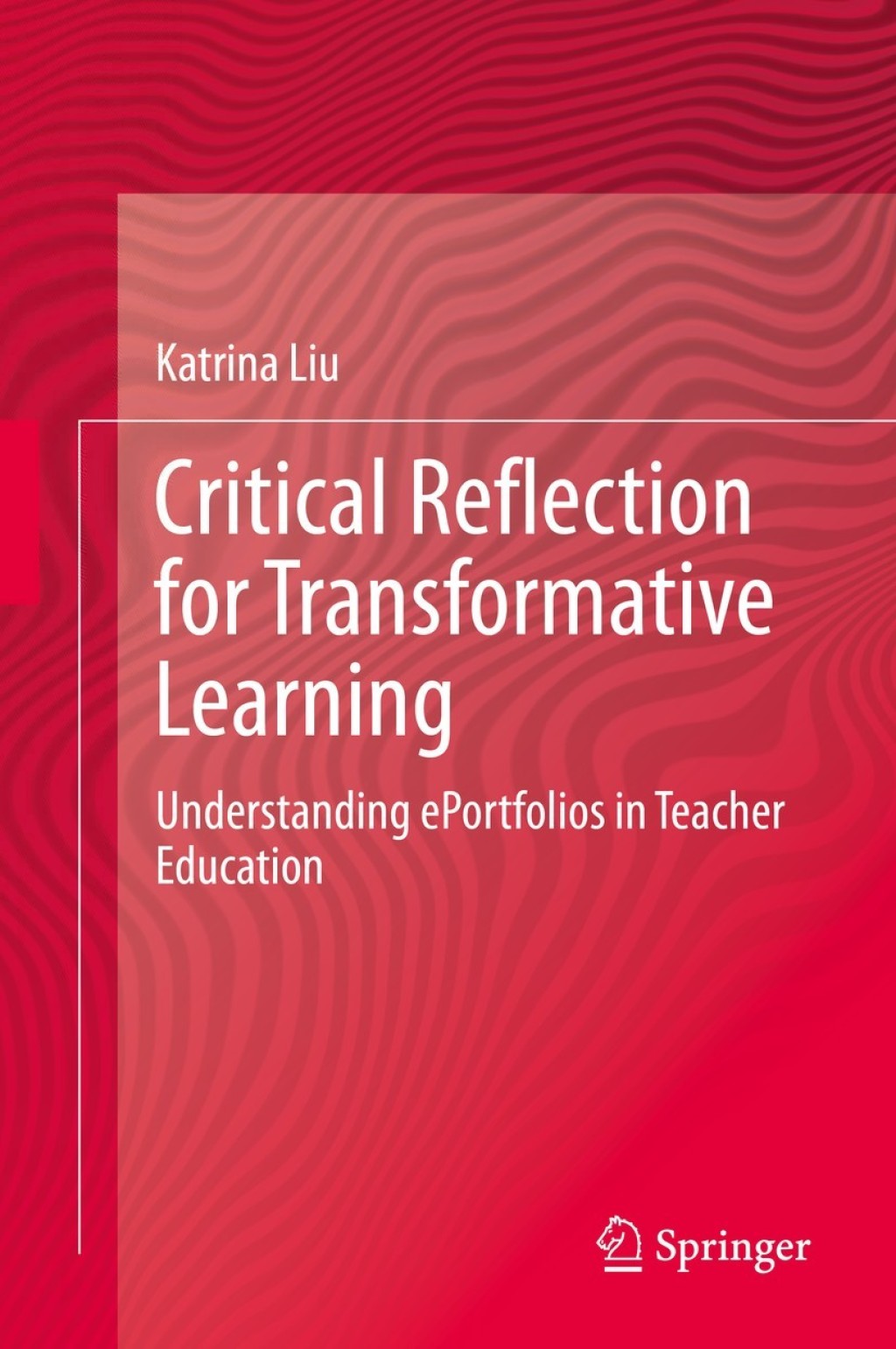 Critical Reflection for Transformative Learning (eBook)