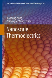 Cover image: Nanoscale Thermoelectrics 9783319020112