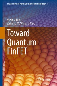 Imagen de portada: Toward Quantum FinFET 9783319020204