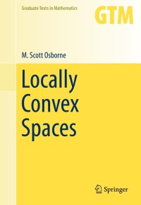 Imagen de portada: Locally Convex Spaces 9783319020440