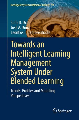 Cover image: Towards an Intelligent Learning Management System Under Blended Learning 9783319020778