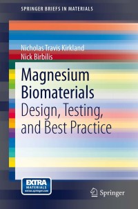 صورة الغلاف: Magnesium Biomaterials 9783319021225