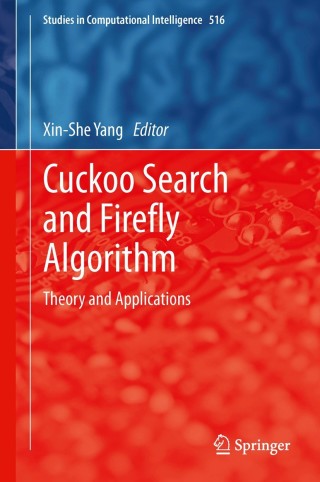 表紙画像: Cuckoo Search and Firefly Algorithm 9783319021409