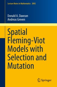 Immagine di copertina: Spatial Fleming-Viot Models with Selection and Mutation 9783319021522