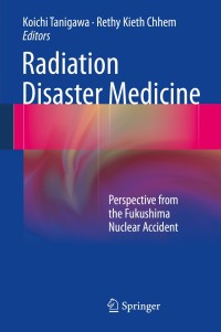 Cover image: Radiation Disaster Medicine 9783319022154