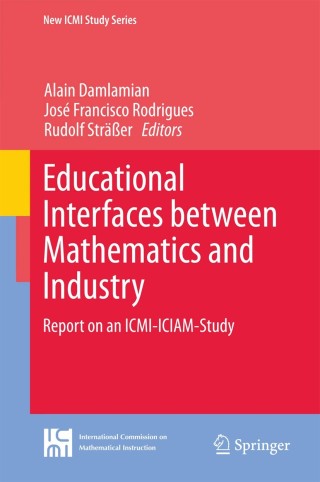 Cover image: Educational Interfaces between Mathematics and Industry 9783319022697