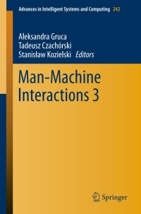 Imagen de portada: Man-Machine Interactions 3 9783319023083