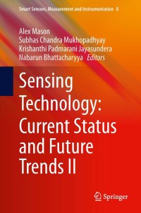 Immagine di copertina: Sensing Technology: Current Status and Future Trends II 9783319023144