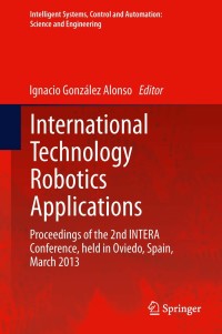 Titelbild: International Technology Robotics Applications 9783319023311