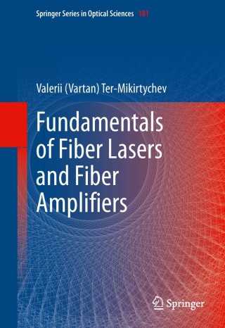 表紙画像: Fundamentals of Fiber Lasers and Fiber Amplifiers 9783319023373