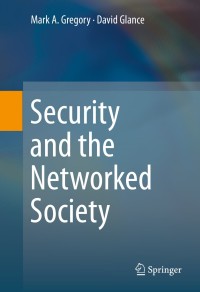 Omslagafbeelding: Security and the Networked Society 9783319023892