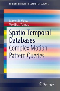 Cover image: Spatio-Temporal Databases 9783319024073