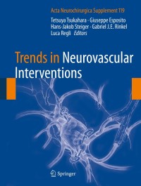 صورة الغلاف: Trends in Neurovascular Interventions 9783319024103