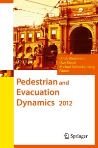 Omslagafbeelding: Pedestrian and Evacuation Dynamics 2012 9783319024462