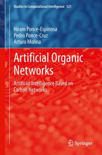 Imagen de portada: Artificial Organic Networks 9783319024714