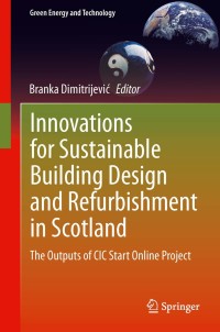 Cover image: Innovations for Sustainable Building Design and Refurbishment in Scotland 9783319024776