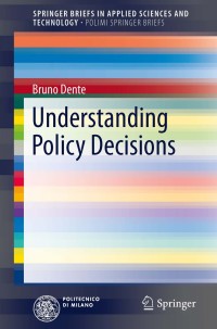 صورة الغلاف: Understanding Policy Decisions 9783319025193