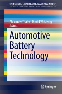 表紙画像: Automotive Battery Technology 9783319025223