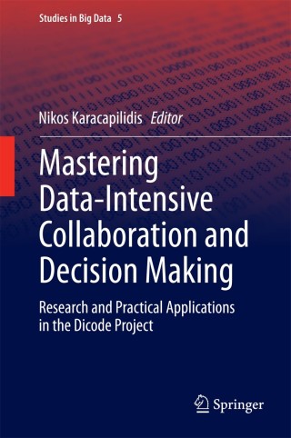 Cover image: Mastering Data-Intensive Collaboration and Decision Making 9783319026114