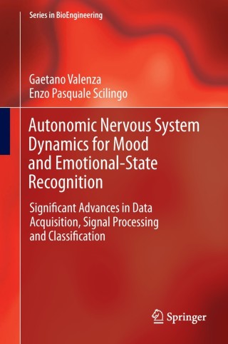 Cover image: Autonomic Nervous System Dynamics for Mood and Emotional-State Recognition 9783319026381