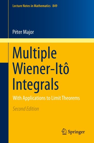 Cover image: Multiple Wiener-Itô Integrals 2nd edition 9783319026411