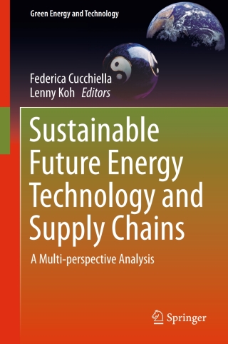 Cover image: Sustainable Future Energy Technology and Supply Chains 9783319026954