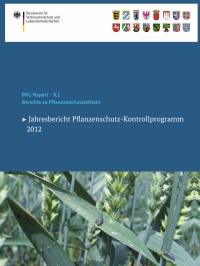 Imagen de portada: Berichte zu Pflanzenschutzmitteln 2012 9783319027746
