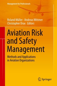 Cover image: Aviation Risk and Safety Management 9783319027791