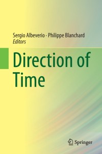 表紙画像: Direction of Time 9783319027975