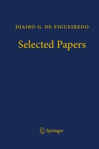 Imagen de portada: Djairo G. de Figueiredo - Selected Papers 9783319028552