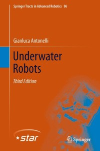Cover image: Underwater Robots 3rd edition 9783319028767
