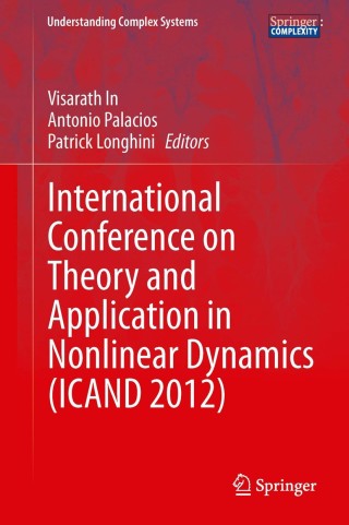 Cover image: International Conference on Theory and Application in Nonlinear Dynamics  (ICAND 2012) 9783319029245