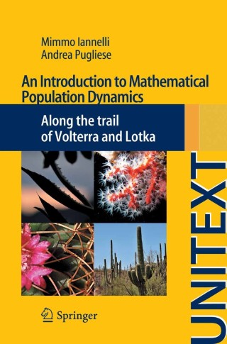 Imagen de portada: An Introduction to Mathematical Population Dynamics 9783319030258